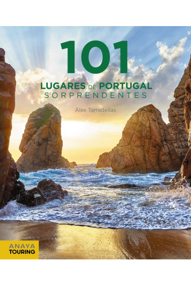 101 Lugares de Portugal sorprendentes