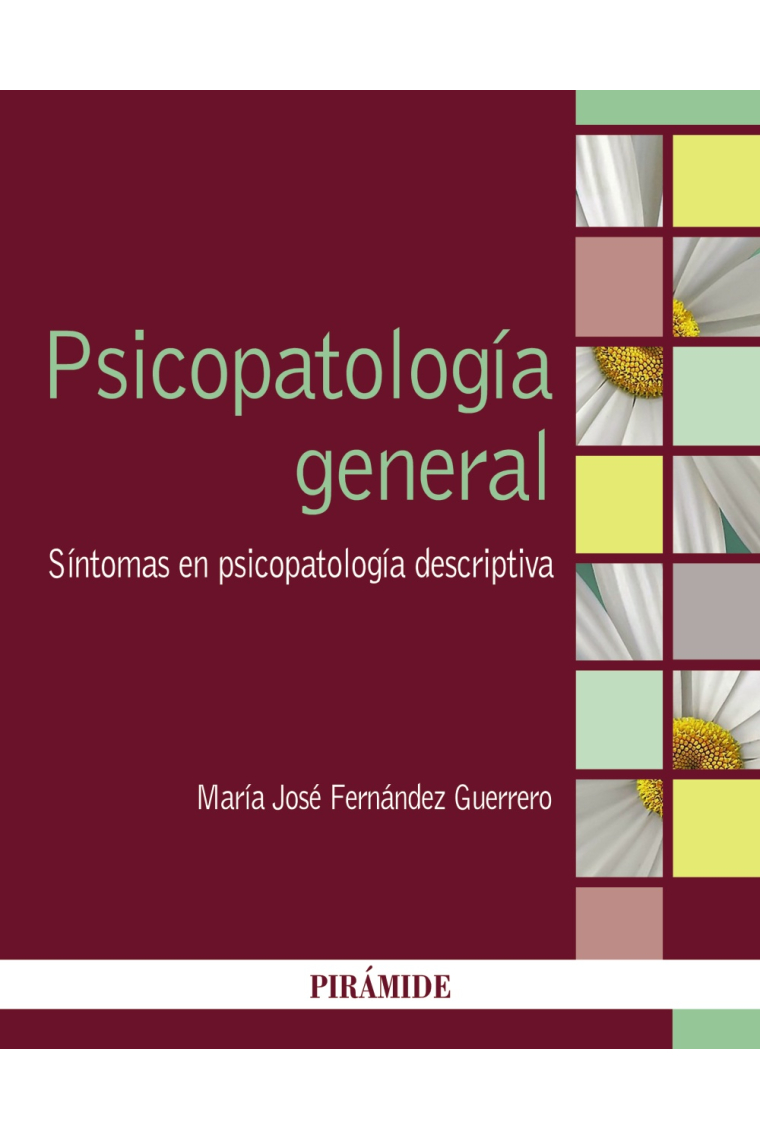 Psicopatología general. Síntomas en psicopatología descriptiva