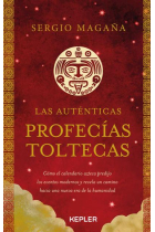 Las auténticas profecías toltecas