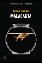 Malasanta. XLI Premio de Novela Felipe Trigo