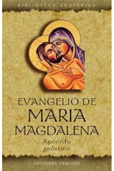 Evangelio de María Magdalena (Apócrifo gnóstico)