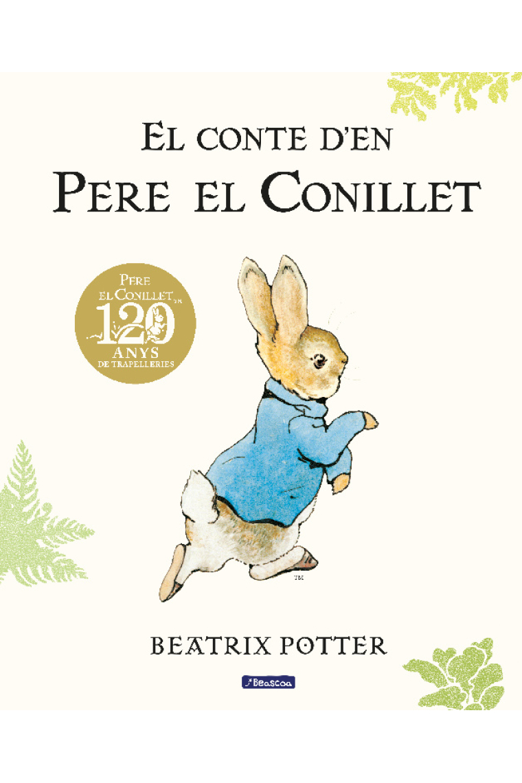 El conte d'en Pere el conillet. 120 aniversari