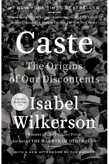 Caste: The Origins of Our Discontents