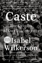 Caste: The Origins of Our Discontents