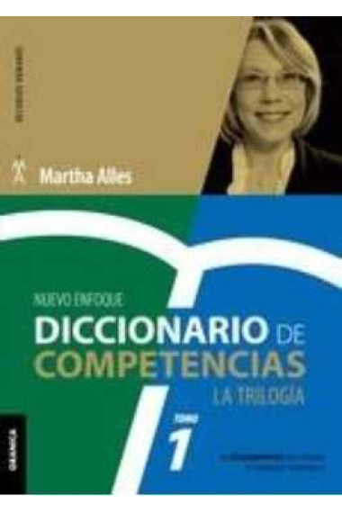 Diccionario de competencias: La Trilogía - VOL 1