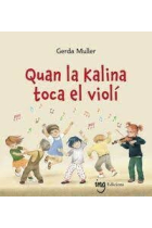 QUAN LA KALINA TOCA EL VIOLI