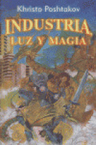 Industria, luz y magia