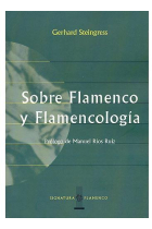 Sobre flamenco y flamencología