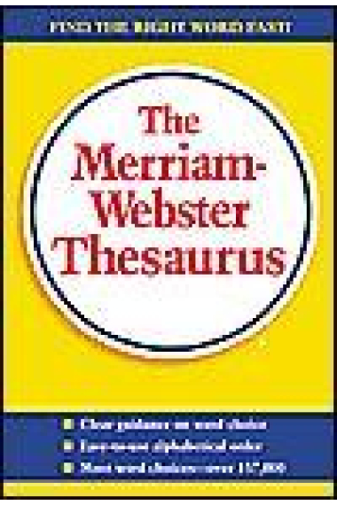 The Merriam Webster Thesaurus