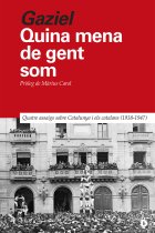 Quina mena de gent som. Quatre assaigs sobre Catalunya i els catalans (1938-1947)