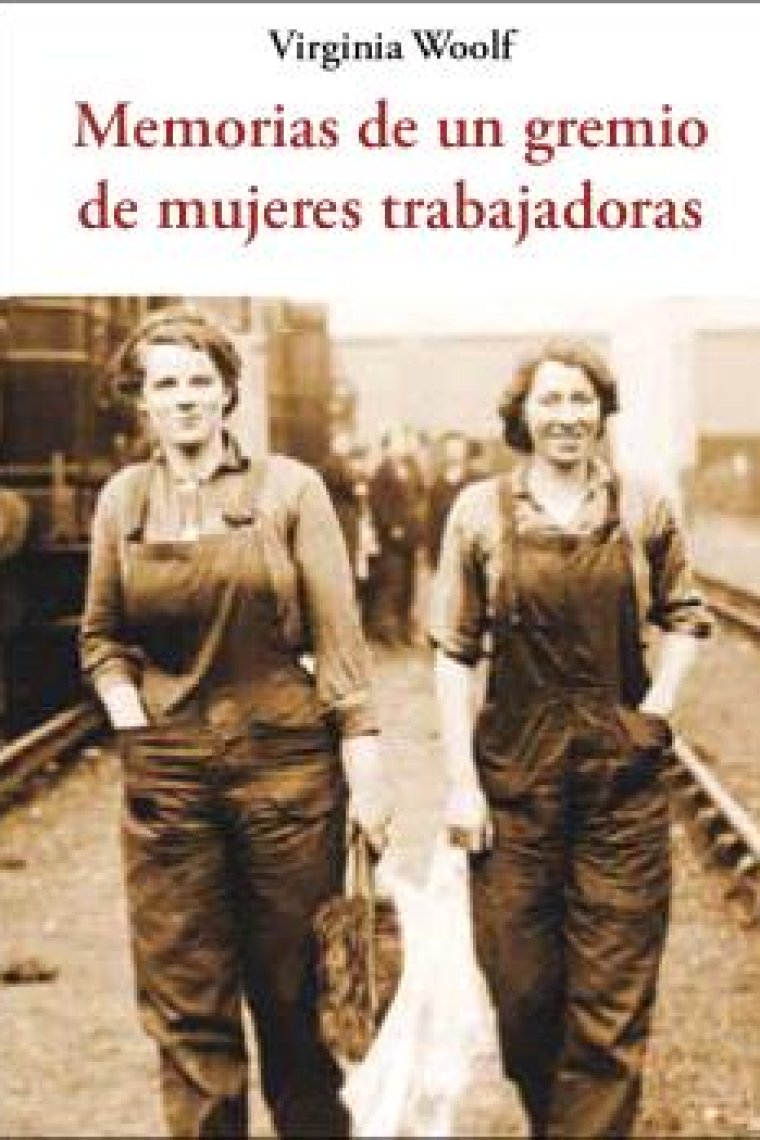 Memorias de un gremio de mujeres trabajadoras