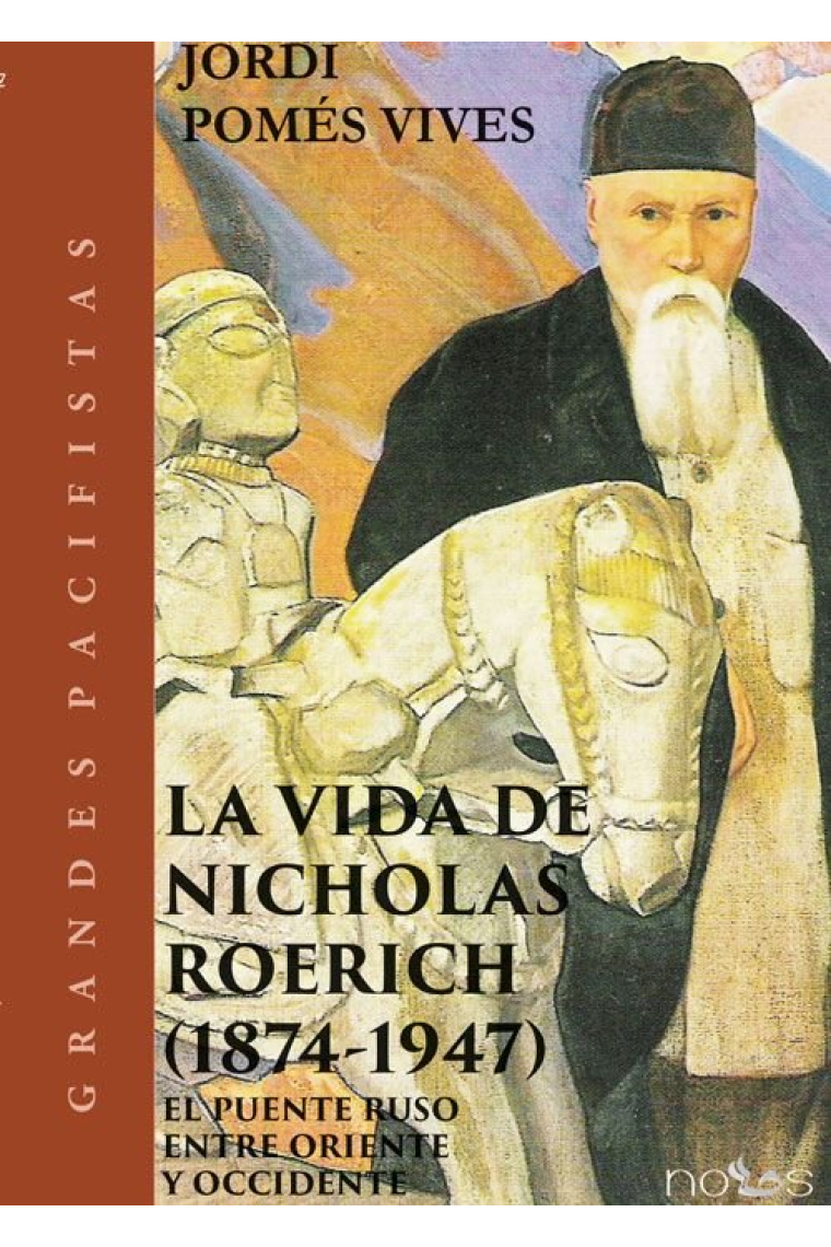 LA VIDA DE NICHOLAS ROERICH 1874 1947