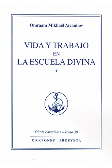 VIDA Y TRABAJO EN LA ESCUELA DIVINA