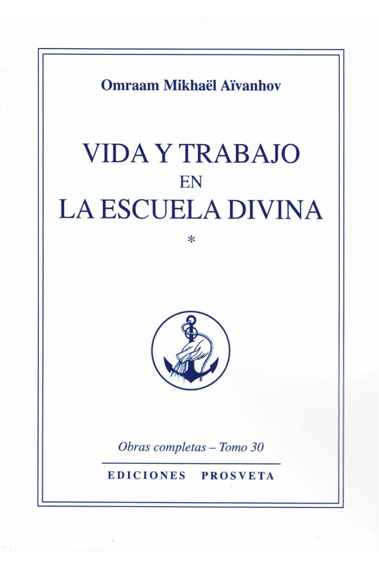 VIDA Y TRABAJO EN LA ESCUELA DIVINA