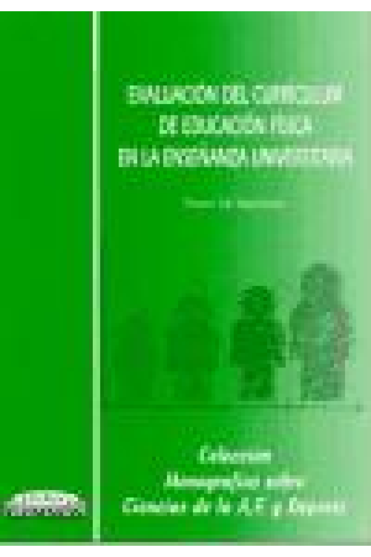 Evaluación del currículum de educación física en la enseñanza universitaria