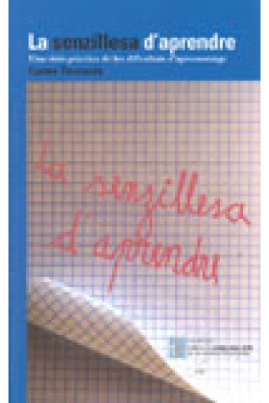 La senzillesa d'aprendre. Una visió pràctica de les dificultats d'aprenentatge