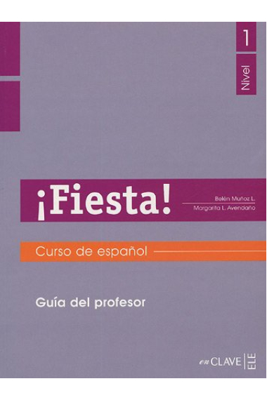 Fiesta! Guía del profesor 1