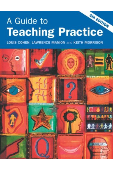 A Guide to Teaching Practice