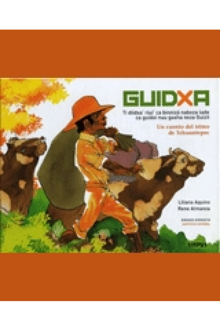 Guidxa. Un cuento del Istmo de Tehuantepec (español-inglés)