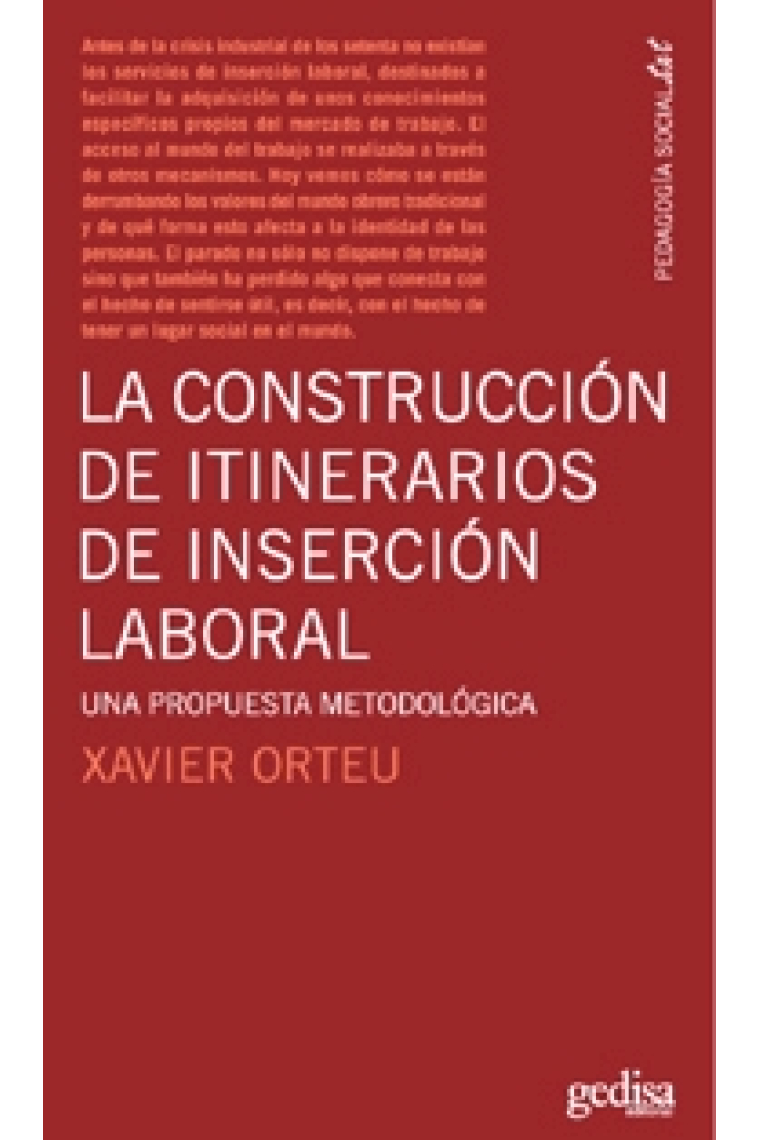 La construcción de itinerarios de inserción laboral. Una propuesta metodológica