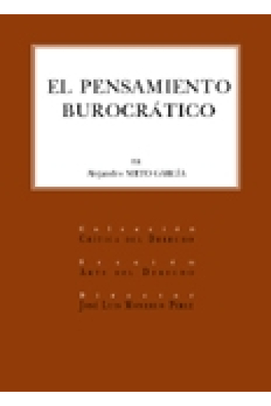 El pensamiento burocrático