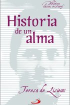 Historia de un alma (Escritos autobiográficos)