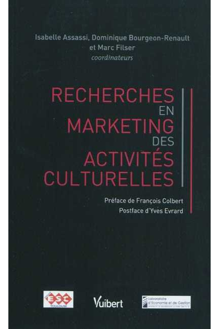 Recherches en marketing des activités culturelles (French Edition)