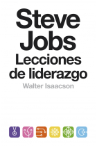 Steve Jobs. Lecciones de liderazgo