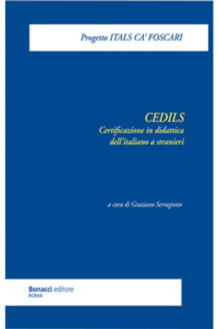 CEDILS. Certificazione in didattica dell'italiano a stranieri (Progetto ITALS CA' FOSCARI)