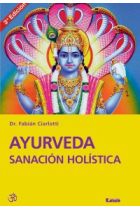 Ayurveda y sanación holistica