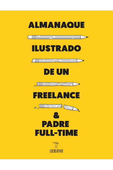 Almanaque ilustrado de un freelance & padre full-time