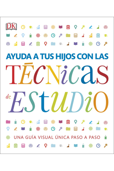 Ayuda a tus hijos con las técnicas de estudio