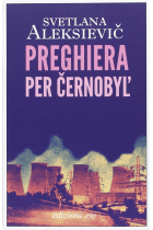 Preghiera per Cernobyl'