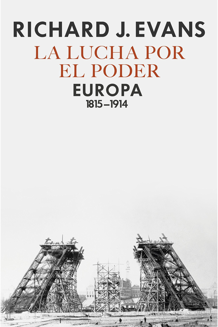 La lucha por el poder. Europa, 1815-1914