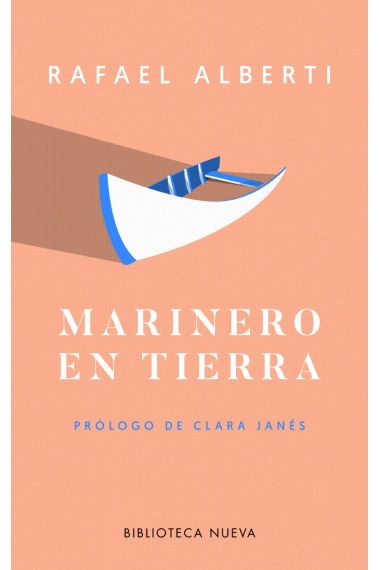 Marinero en tierra (Prólogo de Clara Janés)