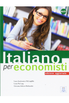 Italiano Per Specialisti: Italiano Per Economisti - Edizione Aggiornata