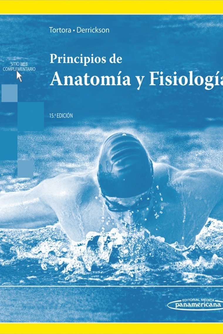 Principios de Anatomía y Fisiología 15Ed.