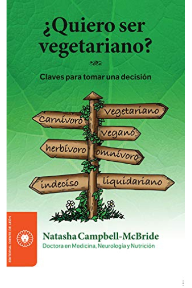 ¿Quiero ser vegetariano?. Claves para tomar una decisión