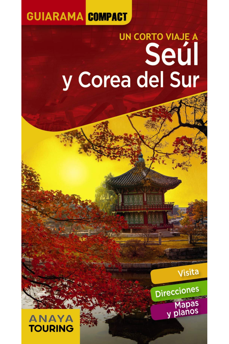 Seúl y Corea del Sur (Guiarama)