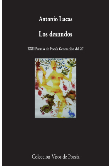 Los desnudos (XXII Premio Generación del 27)