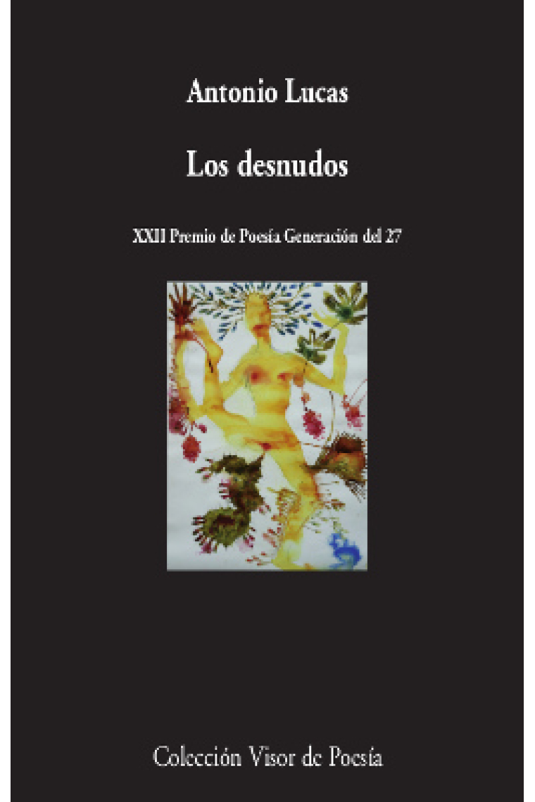 Los desnudos (XXII Premio Generación del 27)