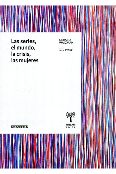 Las series,el mundo las crisis, las mujeres