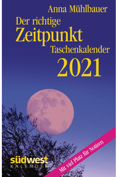 Der richtige Zeitpunkt 2021 Taschenkalender