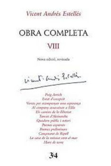 Obra completa VIII - Vicent Andres Estellés - (Nova Edició Revisada)