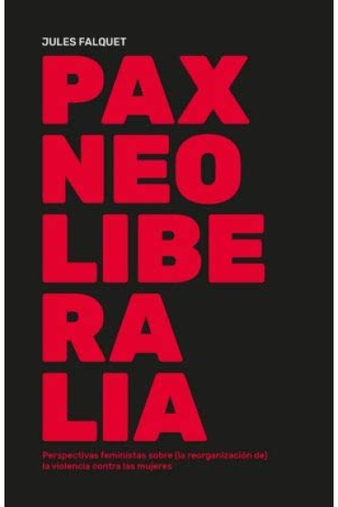 Pax Neoliberalia