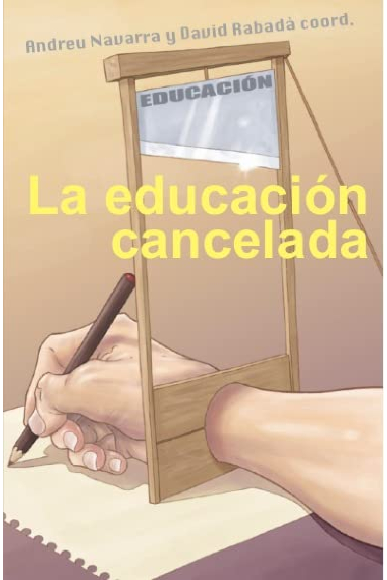 La educación cancelada