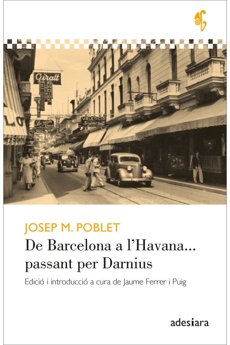 De Barcelona a l’Havana... passant per Darnius