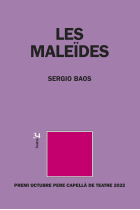 Les Maleïdes (Premi Octubre Pere Capellà de Teatre)