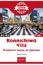 Konnichiwa - Premières leçons de japonais - A1/A2 (Made in)