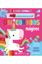 Colores sorpresa. Unicornios mágicos